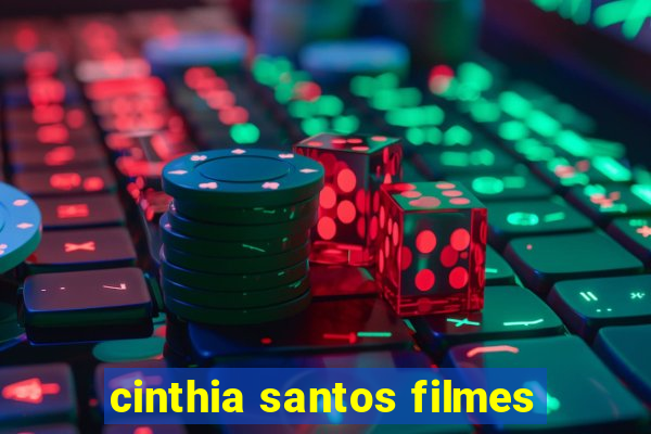 cinthia santos filmes